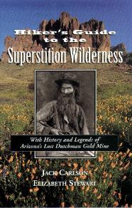 Hiker's Guide to the Superstition Wilderness